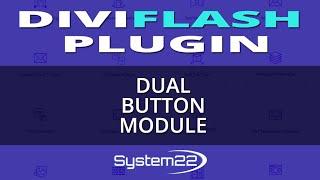 DiviFlash Plugin Dual Button Module 