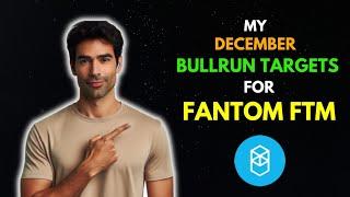 My Crazy FANTOM FTM Price Prediction for this DECEMBER || BullRun Targets