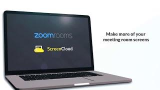 Zoom Rooms & ScreenCloud Digital Signage