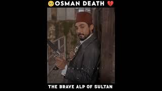 Osman death scene   Sultan best alp#shorts #sultanabdulhamid #sadstatus