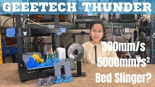 GeeeTech Thunder 3D Printer: A bed slinger that claims to print at 300mm/s & 5000mm/s² acceleration