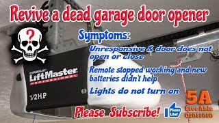 Repairing a dead Chamberlain Lift Master garage door opener