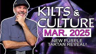 Kilts & Culture Live Q&A March 7, 2025