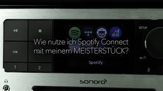 sonoro MEISTERSTÜCK Tutorial: Spotify Connect