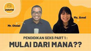 Pendidikan Seks untuk Anak Part 1: Mulai dari mana?? - Part 1