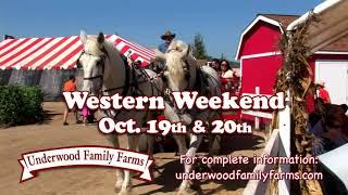 Western Weekend - Underwood Family Farms