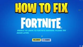 Fortnite *Unable To Login To Fortnite Servers* FIXED (100% WORKING)