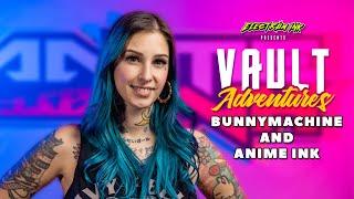 Vault Adventures -The Podcast: Bunnymachine and all things Anime Ink