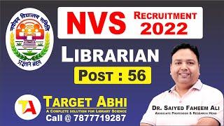 NVS Librarian Vacancy 2022 I Complete Details