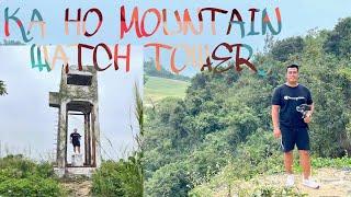 THE ABANDONED WATCH TOWER IN KA HO MOUNTAIN | Ratsada My Channel