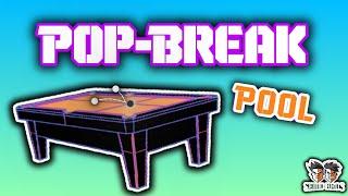 how does a pop break happen in pool breaks?