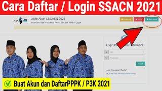 Cara Daftar atau Buat Akun dan Login SSCASN 2021 PPPK Guru, CPNS dan PPPK Non Guru