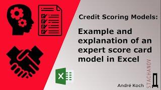 Credit Scoring Models : example and explanation of an expert score card model in Excel