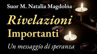 Rivelazioni Importanti!! Suor MAGDOLNA: Una Speranza…