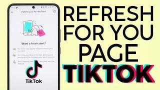 Refresh Your Tiktok For You Page in 1 Tap on Tiktok | Reset FYP on Tiktok EASY 2023