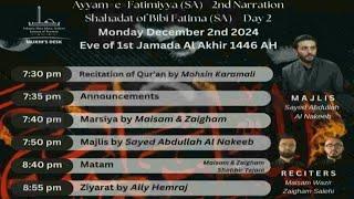 Live Majlis e Ayaam e Fatimiya SA | Maulana Sayed Abduallaj Al Nakeeb | Jaffari Community Centre