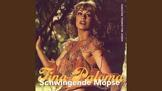 Schwingende Möpse (feat. Tina Paloma)