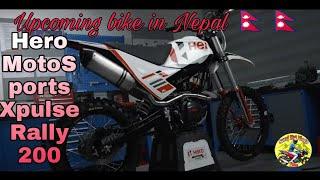 Hero MotoSports Xpulse Rally 200 !!! Upcoming bike in Nepal //coming soon ...