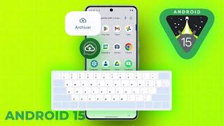 Android 15 DP2 es oficial con +10 cosas nuevas!