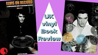 Elvis On Record - UK Book - Full Review