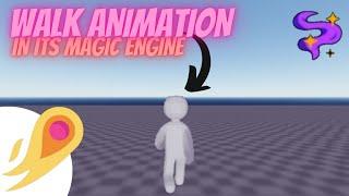Walk animation in Its Magic Engine