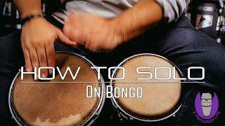 How To Solo on Bongos