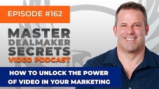 162 - How to Unlock the Power of Video in Your Marketing with Ken Okazaki