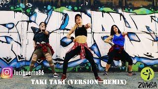 TAKI TAKI REMIX  OZUNA  DJ ALEX  DJ SNAKE / ZUMBA / Coreografía