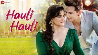 Hauli Hauli - Zareen Khan & Prince Narula | Jyotica Tangri & Punit Sharma | Vivek Kar | Arina