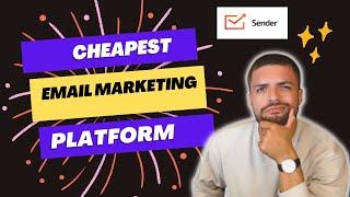 Cheapest Email Marketing Platform 2022 - @sender-net