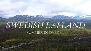 Swedish Lapland - Summer in Sweden