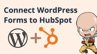 How to Connect Your WordPress Forms to HubSpot Instantly - Elementor, Gravity, Fluent, and More!