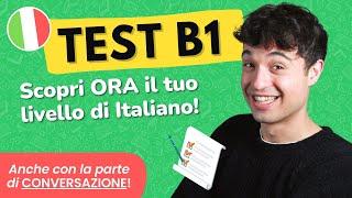 B1 ITALIAN Test: complete test with conversation part!