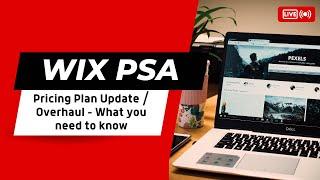 Wix Premium Plan Structure Update - What You Need to Know