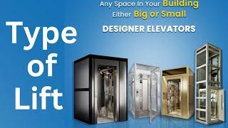 Types of Lifts|How many Types of Lift are there| #technology #work #lift