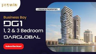 DG1 by Dar Global in the heart of Dubai, Business Bay, Water Canal