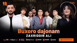 Zaxriddin Ali - Buxoro dajonam (audio 2024)