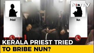 "Withdraw Sexual Abuse Charge, We Will Help...": Priest Phones Kerala Nun