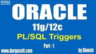 Oracle || PL/SQL Triggers Part-1 by Dinesh