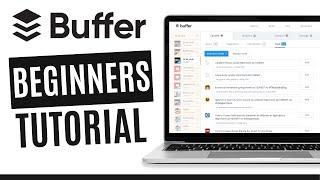 Buffer Social Media Management Tutorial | How to Use Buffer 2024