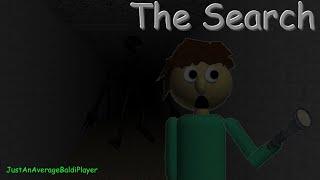 The search (Baldi Mod)