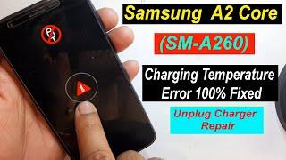 Samsung A2 Core (SM-A260) Charging Paused Battery Temperature too Low 100% Fixed || By KR Unlocker