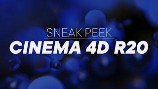 Cinema 4D R20 - Sneak Peek