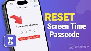 Forgot Screen Time Passcode? How to Reset Your Screen Time Passcode on iPhone [2024]