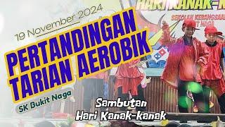 Pertandingan Tarian Aerobik (Aerodance) : Sambutan Hari Kanak-kanak 2024 #skbn #harikanakkanak