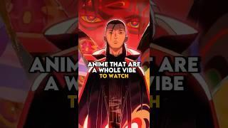 Anime that are a whole vibe to watch | part 1 #shorts #anime #animeedit