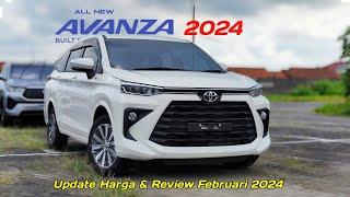 Update Harga Toyota Avanza 2024 & Review Februari 2024
