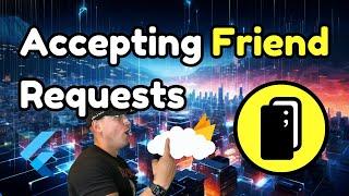  Accepting Friend Requests with  Flutter,  Firestore and ️ Cloud Functions - Part 1