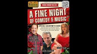 A FINE NIGHT OF COMEDY & MUSIC -DEMO 2024 - Starring Bruce Fine & Mary Dai & Piano Man David Kamenir