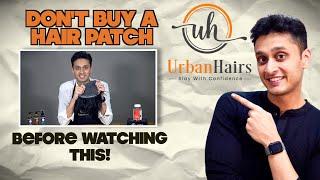 All types of Hair Patch - Full Detail - Urban Hairs